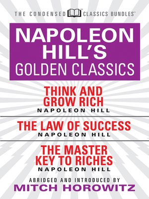 cover image of Napoleon Hill's Golden Classics (Condensed Classics)